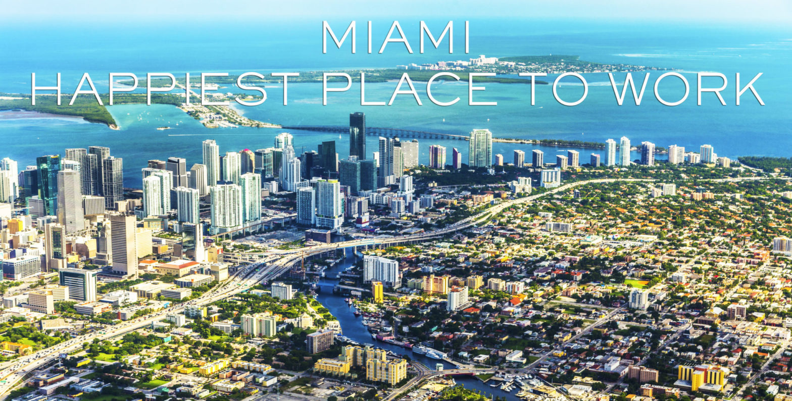 Miami, the best city to work in 2016